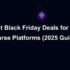Black Friday Deals for Online Course Platforms (